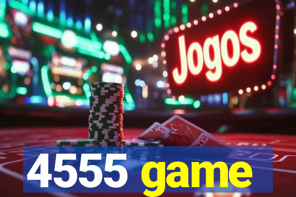 4555 game